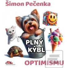 Plný kýbl optimismu