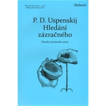 Hledání zázračného - D. Uspenskij P.