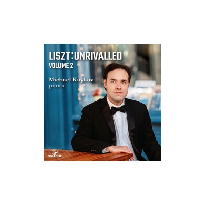 Kaykov - Liszt Unrivalled Volume 2 CD