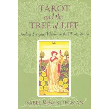 Tarot and the Tree of Life: Finding Everyday Wisdom in the Minor Arcana