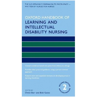 Oxford Handbook of Learning and Intellectual Disability Nursing 2nd Revised edition
