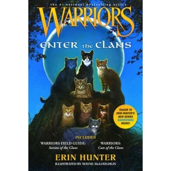 Warriors: Enter the Clans