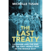 Last Treaty - Tusan, Michelle (University of Nevada, Las Vegas)