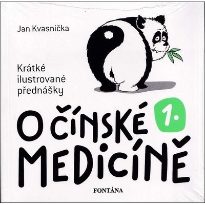 O čínské medicíně 1. Krátké ilustrovan