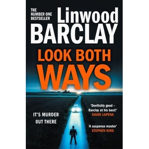 Look Both Ways | Linwood Barclay (ISBN: 9780008525613)