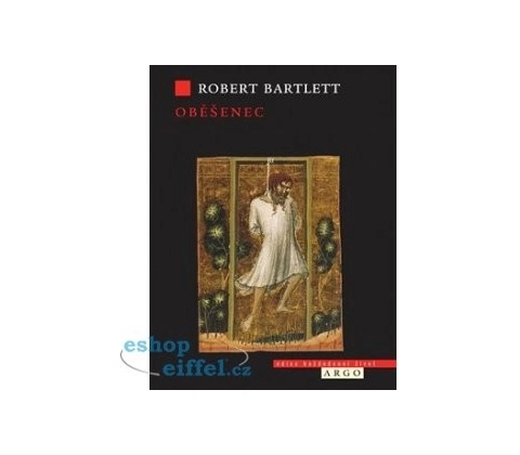 Oběšenec - Robert Bartlett