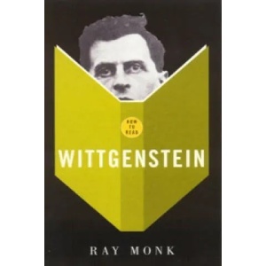 How To Read Wittgenstein | Ray Monk (2005)