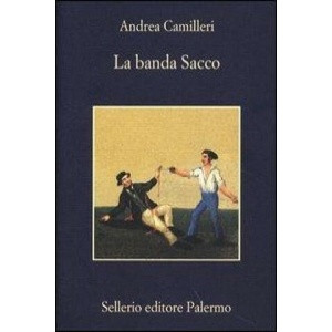 La banda Sacco | Andrea Camilleri (ISBN: 9788838931079)