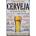 Ceduľa Cerveja