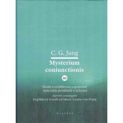 Mysterium Coniunctionis III. - Carl Gustav Jung