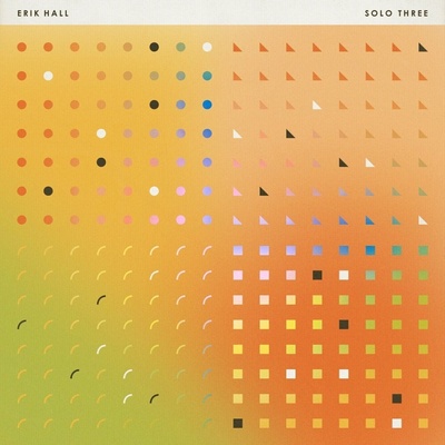 Erik Hall - Solo Three LP