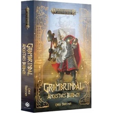 Grombrindal: Ancestor s Burden - Chris Thursten