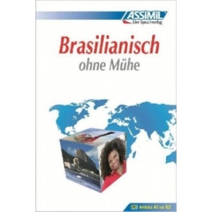 Assimil Brasilianisch ohne Mühe - Lehrbuch - Niveau A1-B2 | J. Grazini Dos Santos, M. Hallberg, M. P. Mazéas, Daniel Krasa (ISBN: 9783896250285)