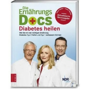 Die Ernährungs-Docs - Diabetes heilen | Matthias Riedl, Anne Fleck, Jörn Klasen (ISBN: 9783898839075)