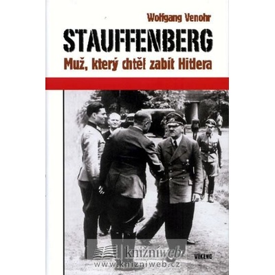 Stauffenberg - Wolfgang Venohr