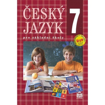 Český jazyk pro 7. ročník základní školy - Hošnová Eva a kolektiv