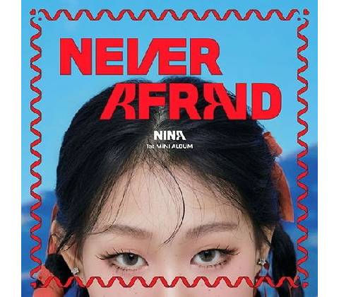 Nina: Never Afraid CD