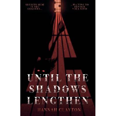 Until the Shadows Lengthen
