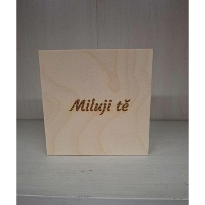 Dřevotéka Dřevěná krabička Miluji tě malá 13 x 6 cm