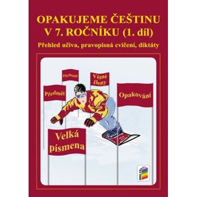 Opakujeme češtinu v 7. ročníku 1. díl