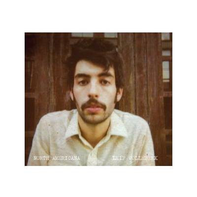 North Americana - Leif Vollebekk CD