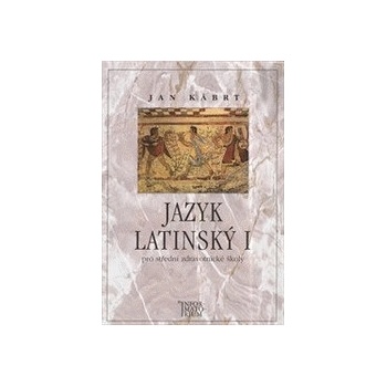 Jazyk latinský I