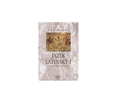 Jazyk latinský I