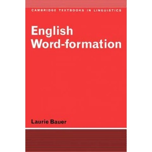 English Word-Formation | Laurie Bauer (1983)