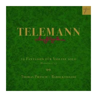 Georg Philipp Telemann - 12 Fantasien Für Violine Solo CD