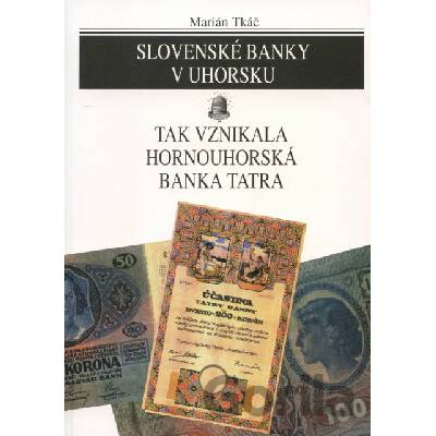 Slovenské banky v Uhorsku -