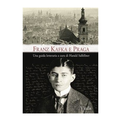 Franz Kafka e Praga