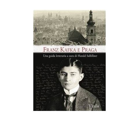 Franz Kafka e Praga