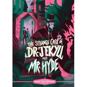 Classic Starts(r) the Strange Case of Dr. Jekyll and Mr. Hyde | STEVENSON ROBERT LOUIS (ISBN: 9781454960133)