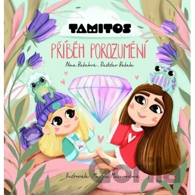 Tamitos - Příběh porozumění