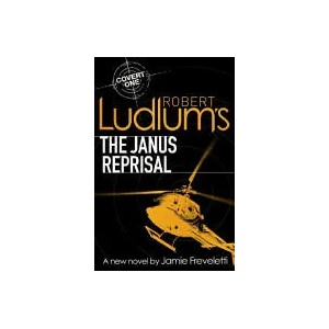 Robert Ludlum's The Janus Reprisal | Jamie Robert Freveletti Ludlum (ISBN: 9781409102434)
