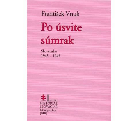 Po úsvite súmrak