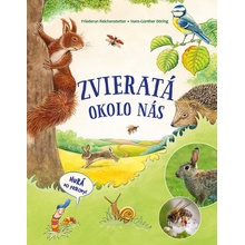 Zvieratá okolo nás - Reichenstetterová Friederun
