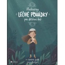 Mušlenčiny léčivé pohádky pro dětskou duši
