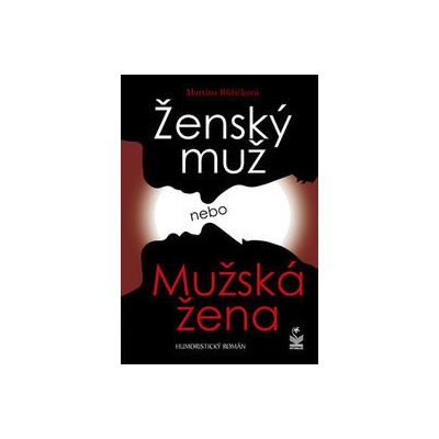 Ženský muž, Mužská žena