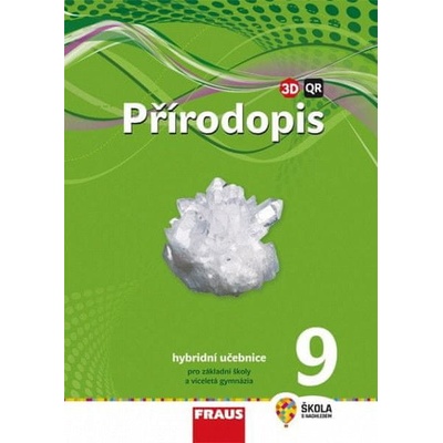 Přírodopis 9 Hybridní učebnice