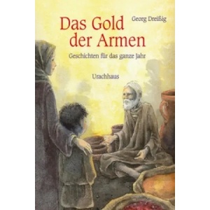 Das Gold der Armen | Georg Dreissig (ISBN: 9783825179441)