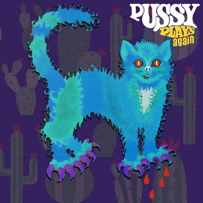 Pussy - Pussy Plays Again ( + ) LP CD