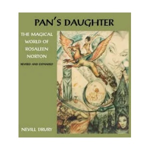 Pans Daughter | Nevill Drury, Rosaleen Norton (ISBN: 9781906958411)