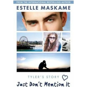 Just Don't Mention It | Estelle Maskame (ISBN: 9781785301971)