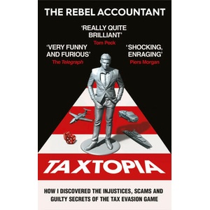 TAXTOPIA | The Rebel Accountant (ISBN: 9781800960879)