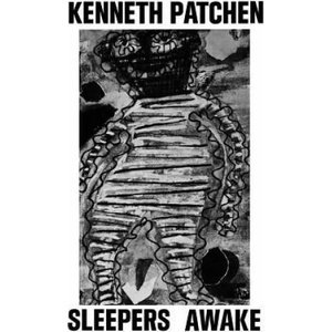 Sleepers Awake | David McNally, Kenneth Patchen (ISBN: 9780811201476)