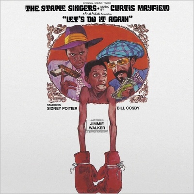 Staple Singers: Let's Do It Again - Vinyl LP