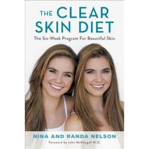 The Clear Skin Diet | Nina Nelson, Randa Nelson (ISBN: 9781602865655)
