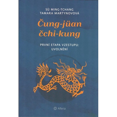 Čung-jüan čchi-kung - První etapa vzestupu: uvolnění - Sü Ming-tchang