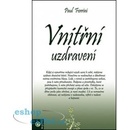 Vnitřní uzdravení - Ferrini Paul - Kniha